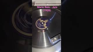 Digitalizando a música do próximo vídeo: Mario Reis · Jura (1928).