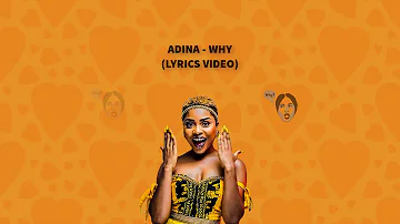 Adina - Why (Lyrics Video)