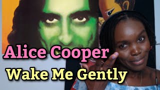 African Girl First Time Hearing Alice Cooper - Wake Me Gently