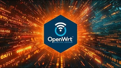 আমি যেভাবে Openwrt Firmware সাজিয়েছি  😎