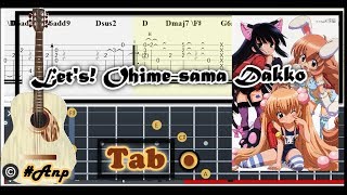 Guitar Tab - Let's! Ohime-sama Dakko (Kodomo no Jikan) OST Fingerstyle Tutorial Sheet Lesson #Anp