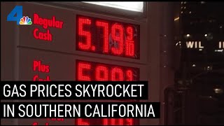 Gas Prices in Southern California Skyrocket, With No Signs of Stopping | NBCLA