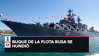 Rusia vs Ucrania: Se hunde buque ruso Moskva tras bombardeo de tropas ucranianas