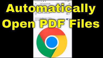 How to Automatically Open PDF Files in Google Chrome on Android [2025]