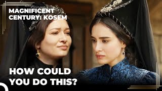 Now You're Stuck In A Corner | Magnificent Century Kosem