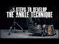 3 steps to develop the ankle technique  james payne