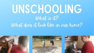 What is Unschooling | Unschooling | Natural Learning | Day in the Life | Interest Led Learning