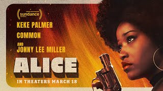 Alice | Official Trailer | In Theaters March 18