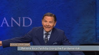 Release Your Faith by Using the Fundamentals