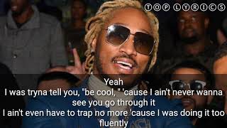 Future - Posted With Demons (Lyrics)