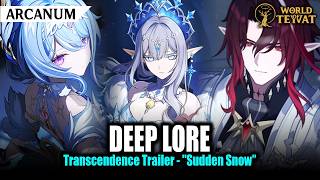 Download lagu LEBIH DALAM TENTANG TRANSCENDENCE TRAILER 'SUDDEN SNOW' | WORLD OF TEYVAT INDONESIA