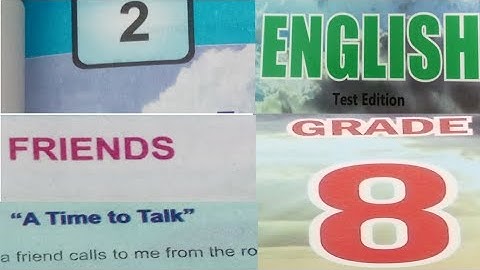 Living Together | Friends | A Time to Talk | Robert Frost | Unit 2 Grade 8 English Translation