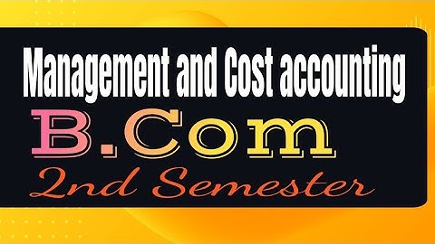 #GJU |University| B.com 2 Sem ||Management and cost accounting|| Paper 2022 😀😀😀😀