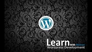 4- Setting up a Wordpress Development Environment || Wordpress Theme Development