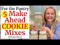 5 Healthy Make Ahead COOKIE Mixes - Shelf Stable Pantry Staples - Healthy Baking Recipes