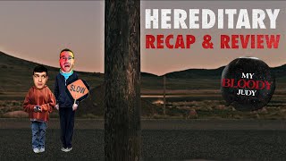 HEREDITARY Recap & Review | Ep. 8 | MY BLOODY JUDY