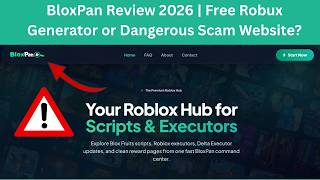 BloxPan Review 2026 | Free Robux Generator or Dangerous Scam Website?