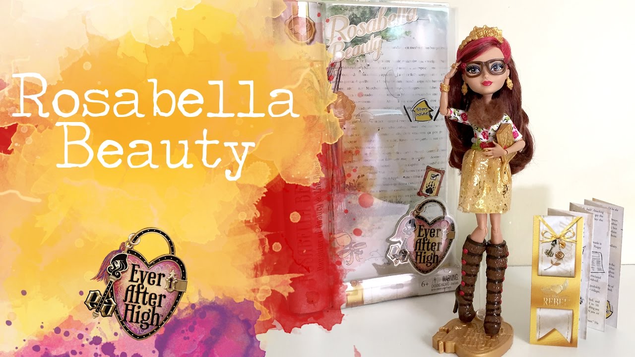 Review ROSABELLA BEAUTY | Ever After High
