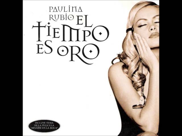 Paulina Rubio - Te Daria Mi Vida
