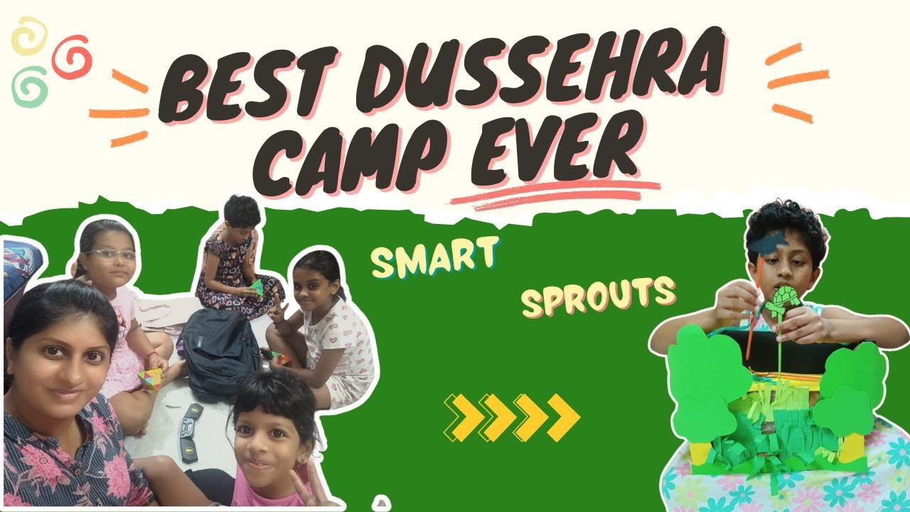 Smart Sprouts Dussehra Camp for Kids
