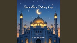 Ramadhan Datang Lagi