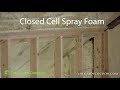 What Great Closed Cell Spray Foam Looks Like