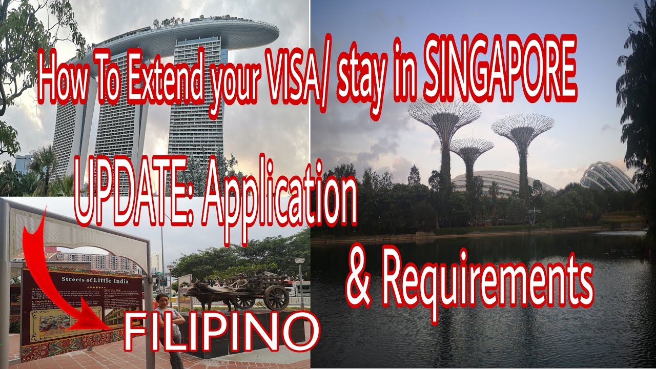 how to extend tourist visa in singapore
