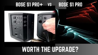 Bose S1 Pro Plus VS S1 Pro Review