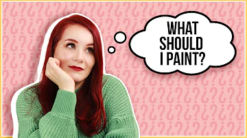 How to OVERCOME the "WHAT-TO-PAINT" Art Block