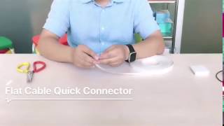 Super flat cable quick connector