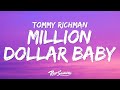 Tommy Richman MILLION DOLLAR BABY Lyrics