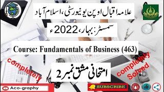 AIOU Code 463 Solved Assignment No.2 Spring 2022 || Subject: Fundamen Of Business || Level:B.A/B.com