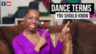 Dance Terms Every Dancer Should Know!