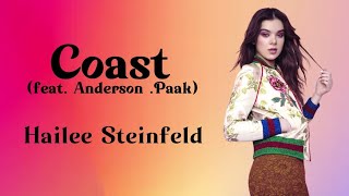 Coast (feat. Anderson Paak) - Hailee Steinfeld (Lirik Lagu Barat) | Acoustic Version