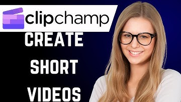 How to Create Short Video in Clipchamp (best explanation)