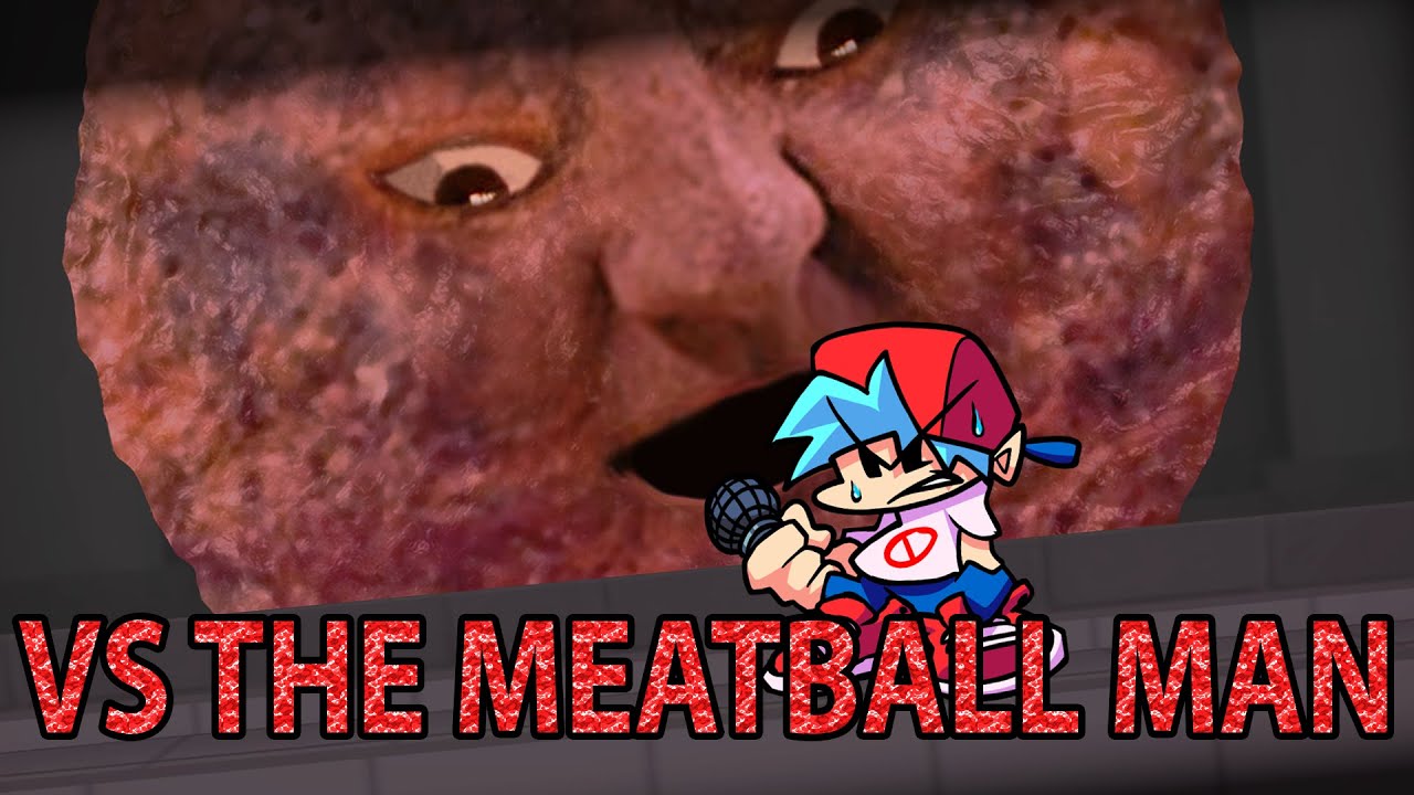 FNF | Vs Meatball Man