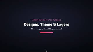 08 LowerThird Software Designs Theme Colours and Layers screenshot 5