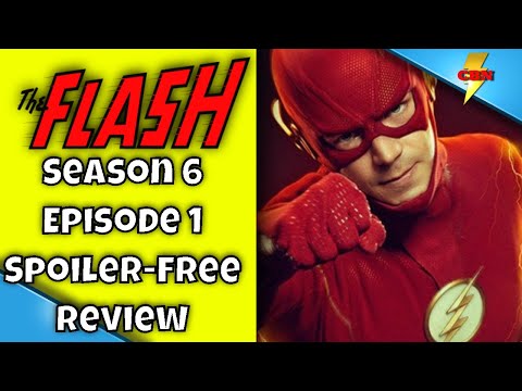 The Flash Season 6 Episode 1 Spoiler Free Review