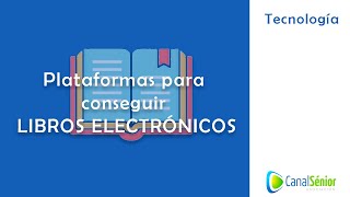 Plataformas para conseguir libros electrónicos