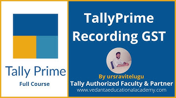 TallyPrime I Recording GST Transactions Multi Tax Slabs I Vedanta Educational Academy