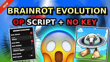 *NEW* Brainrot Evolution OP Script ( AUTO ATTACK, AUTO MOBS, AUTO REBIRTH, AUTO HATCH )