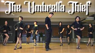 【Line Dance】The Umbrella Thief