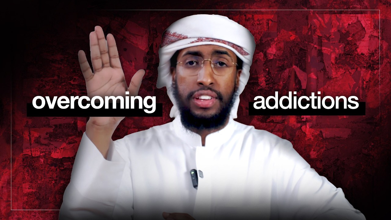 Overcoming Addiction || Ustadh AbdulRahman Hassan #AMAR