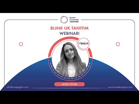 Blink UK Tanıtım Sunumu - KOÜ Teknopark A.Ş. | Aylin ÖTÜN