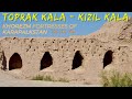 Khorezm Fortresses in Karapalkstan - Toprak Kala, Kizil Kala and more