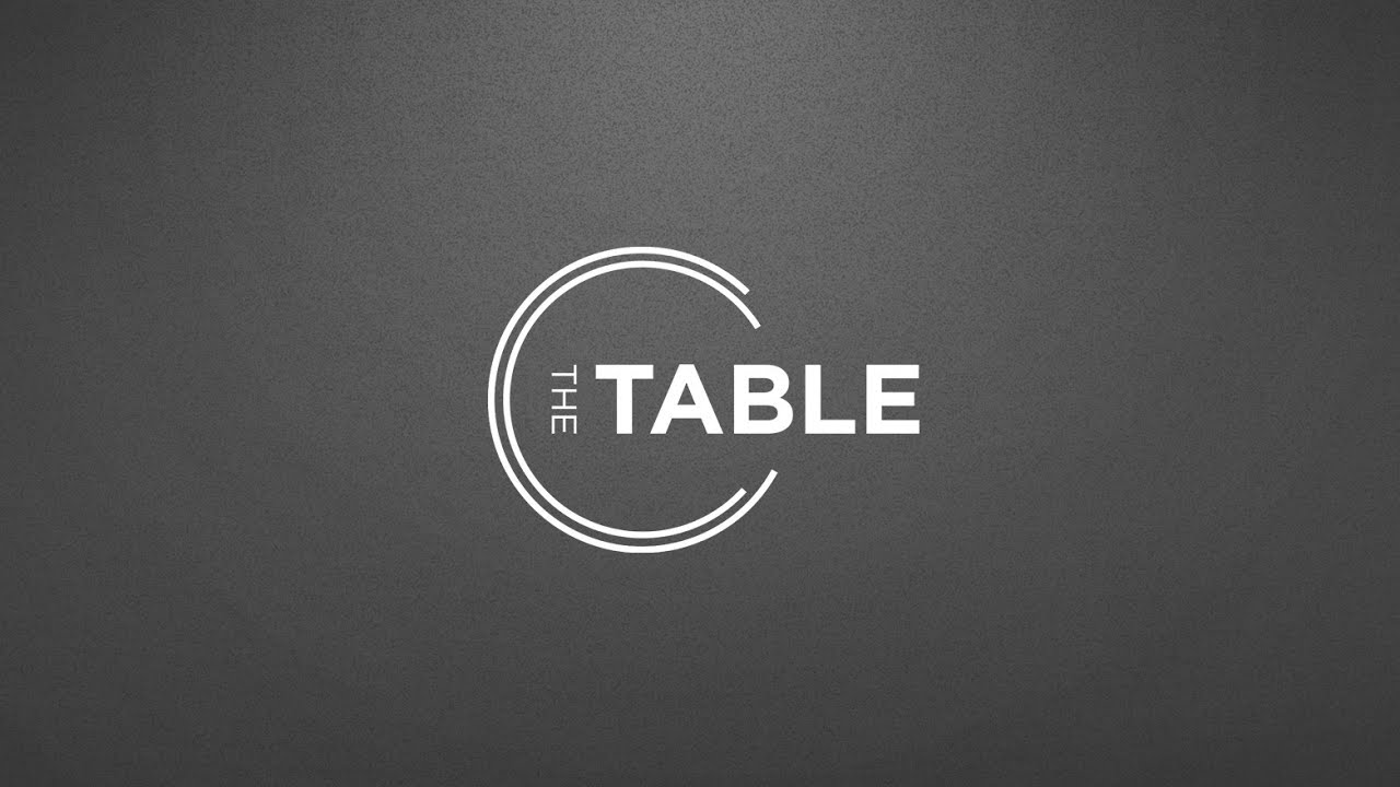 The Table - YouTube