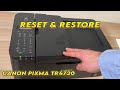 Canon pixma tr4720 printer how to reset  restore