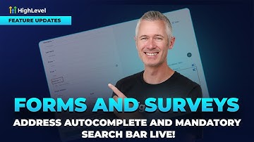 Forms and Surveys - Address Autocomplete and Mandatory Search Bar Live!