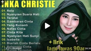 Download Lagu INKA CHRISTIE PUL ALBUM MP3 Download Lagu INKA CHRISTIE PUL ALBUM MP3