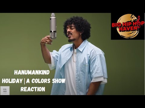 Hanumankind BLEW US AWAY! | “Holiday” COLORS SHOW Reaction 🔥